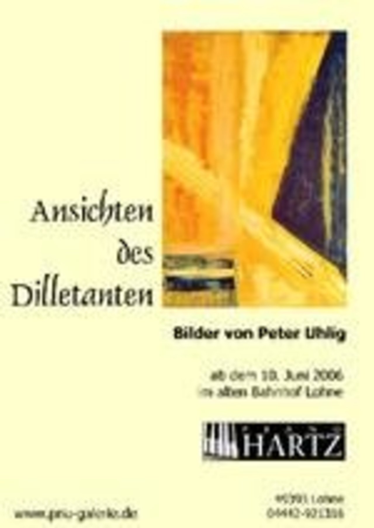 Ausstellung - Ansichten des Dilettanten ab dem 10. Juni 2006 Image 3